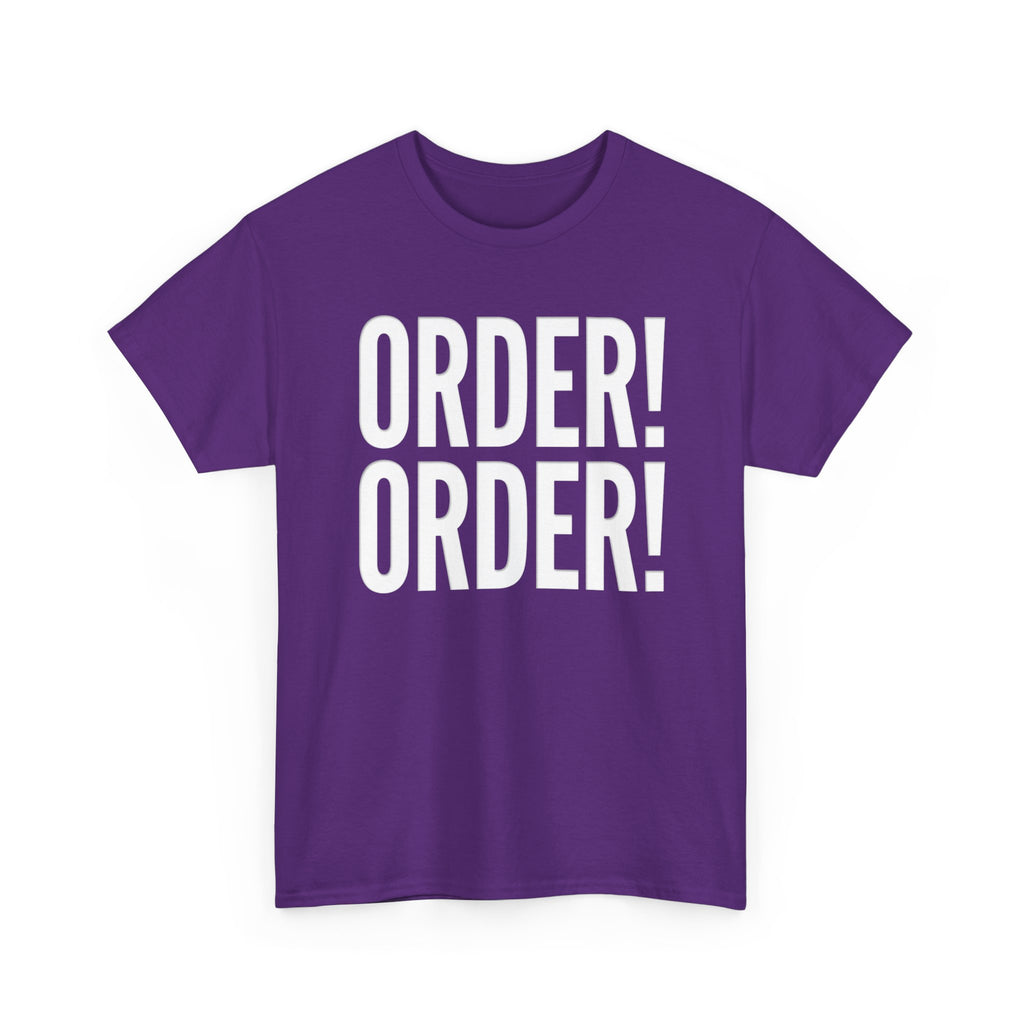 Order! Order!