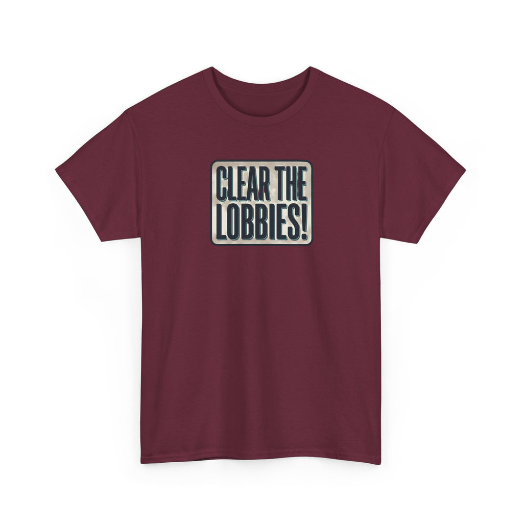 Clear The Lobbies