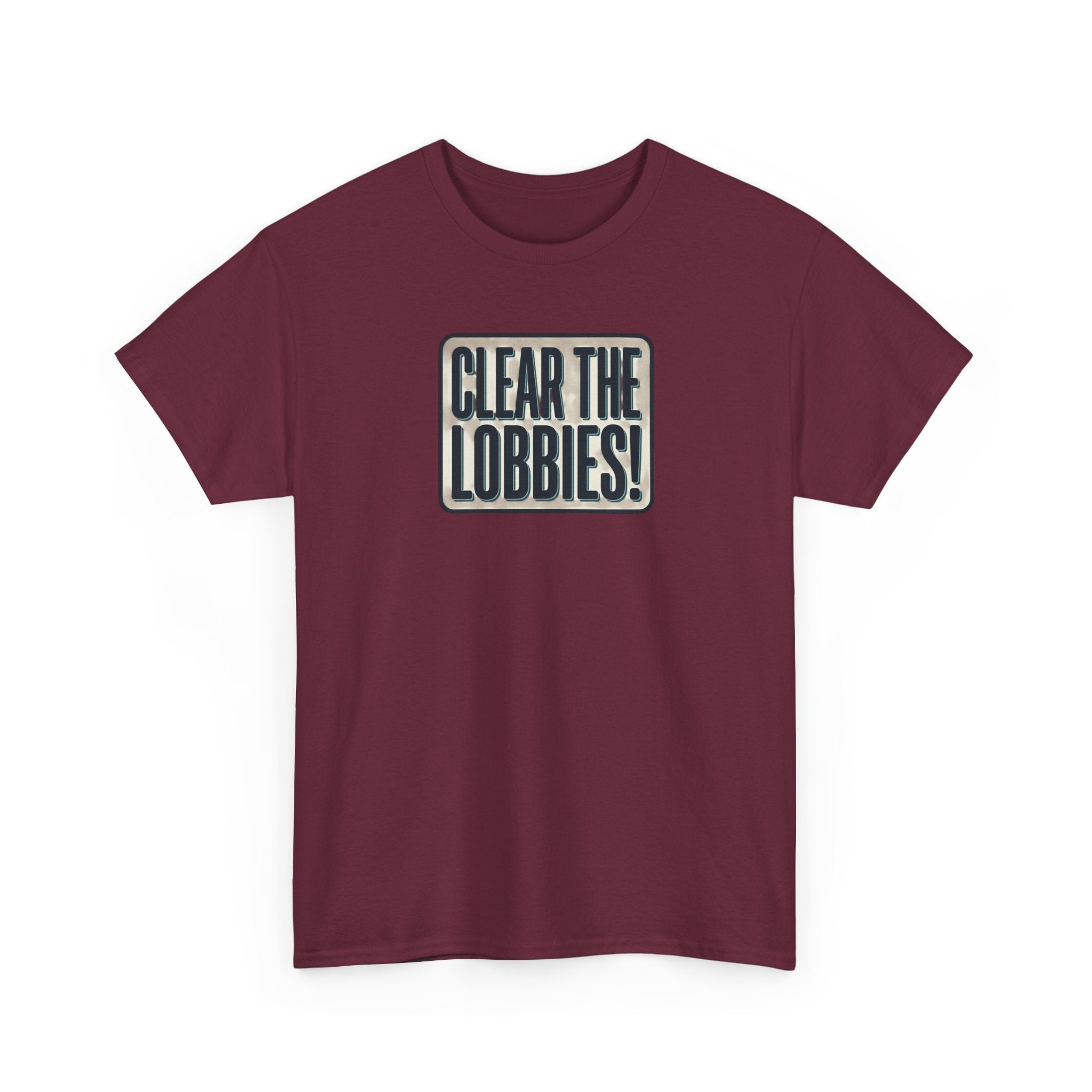 Clear The Lobbies