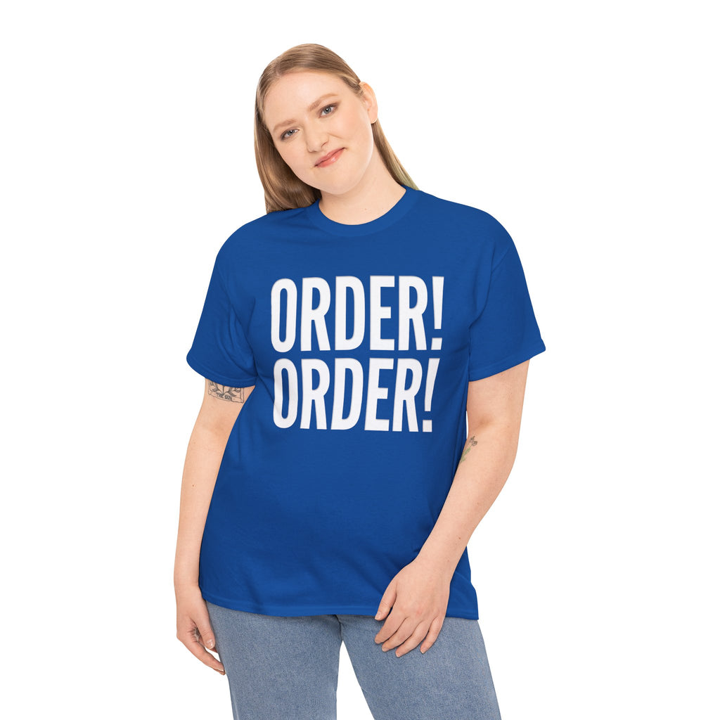 Order! Order!