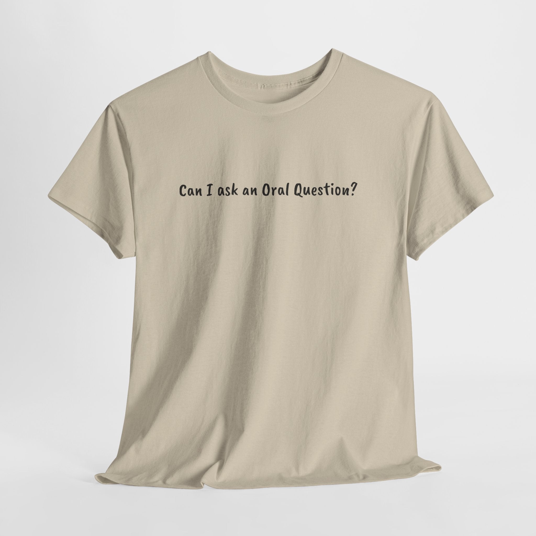Can I Ask An Oral Question