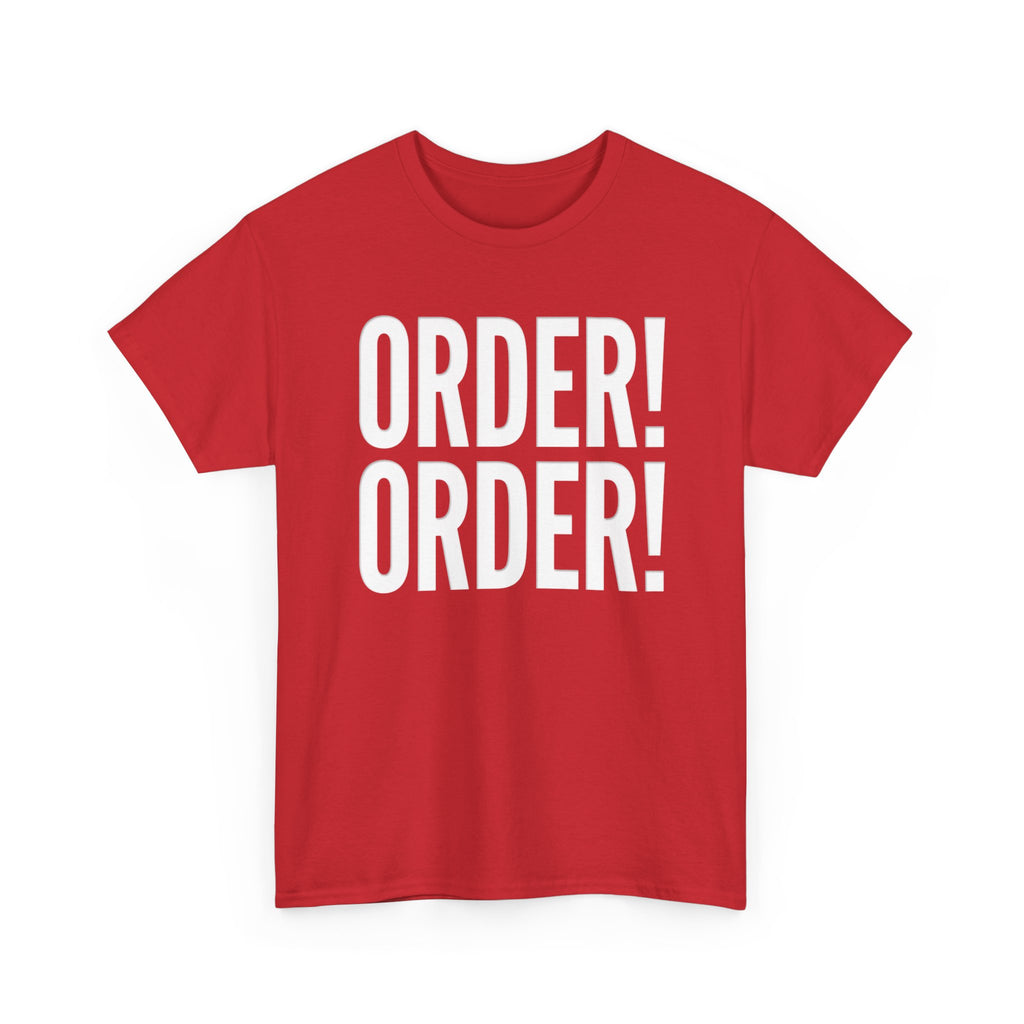 Order! Order!