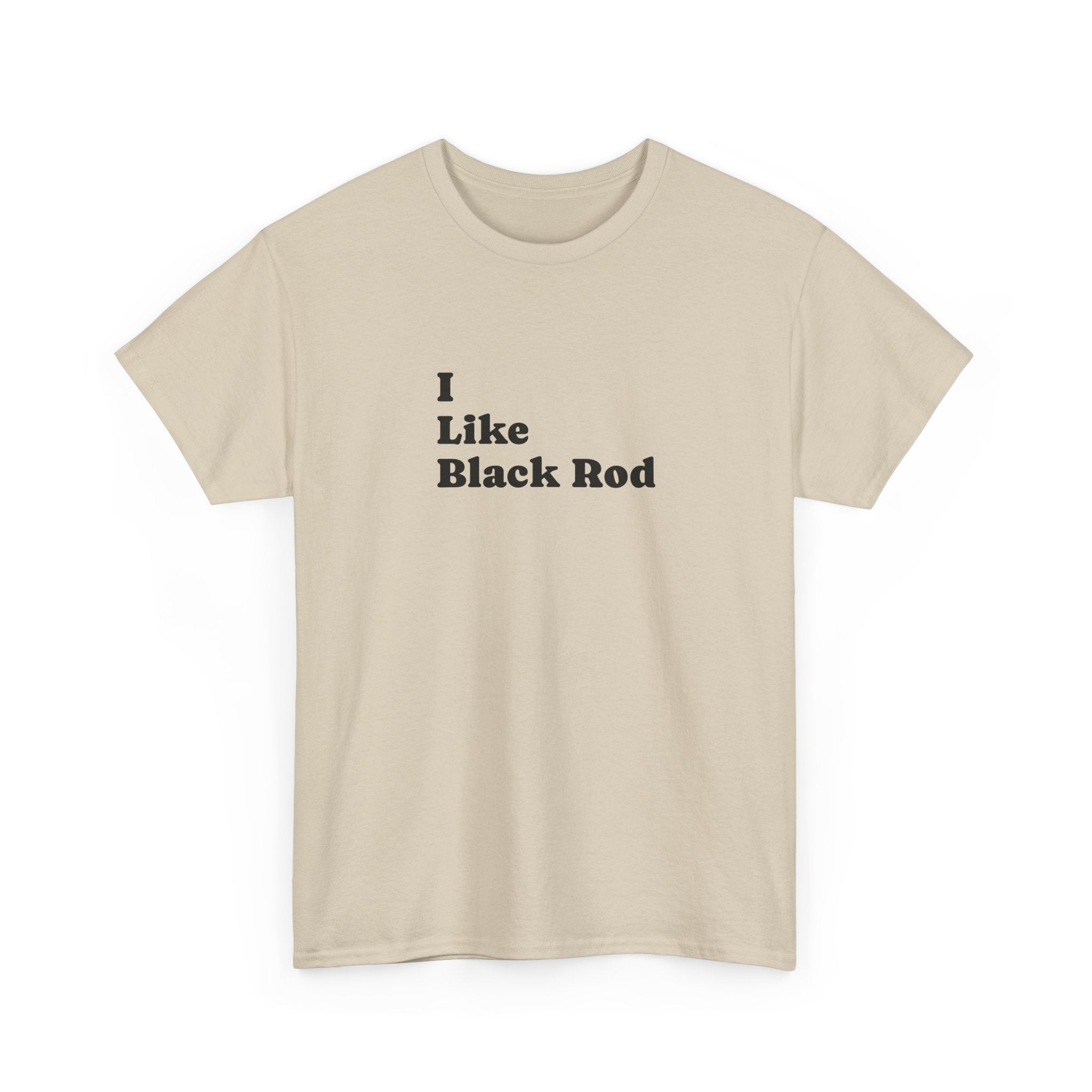 I Like Black Rod