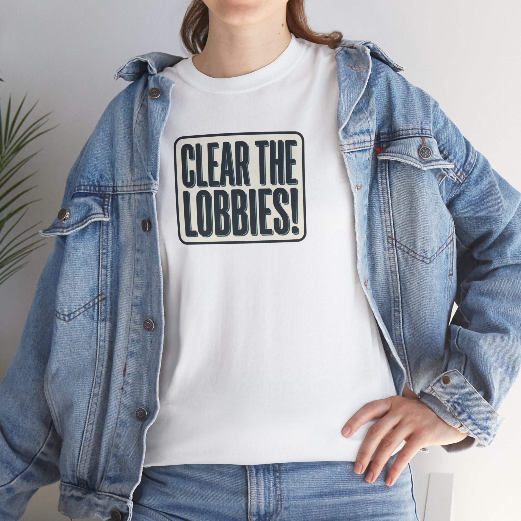 Clear The Lobbies