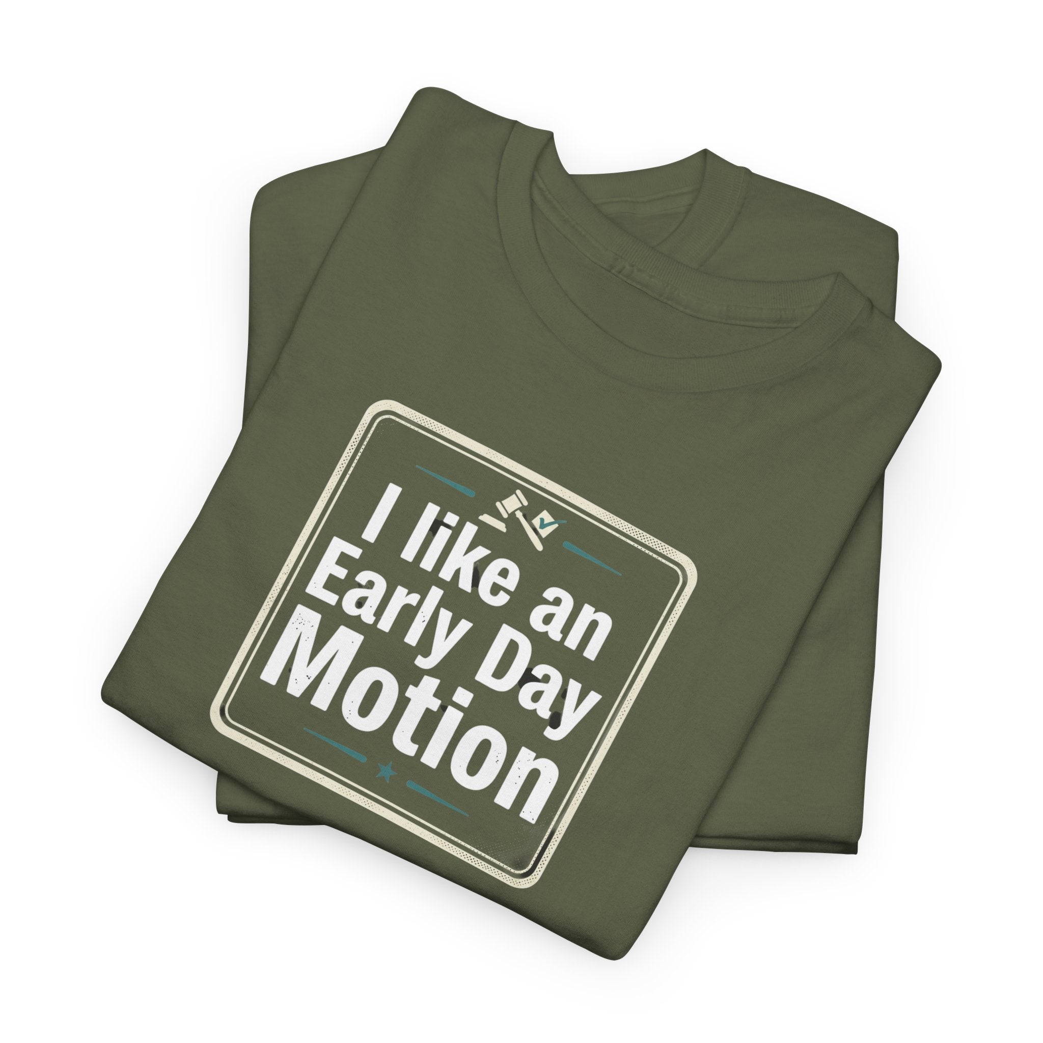 I Like An Early Day Motion
