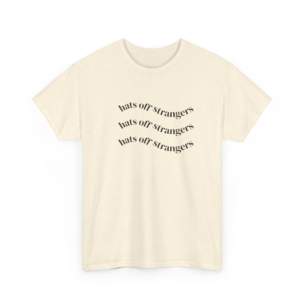 Hats Off Strangers