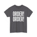 Order! Order!