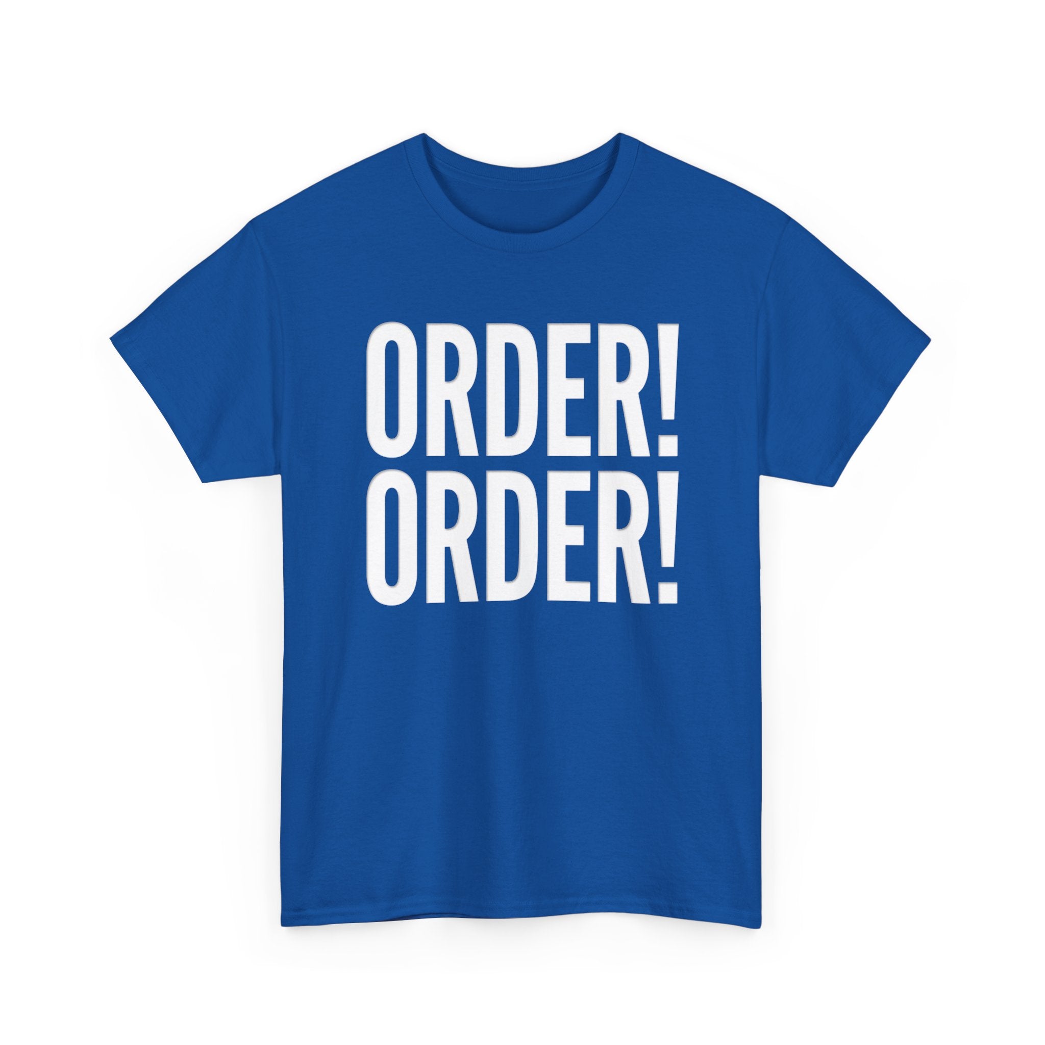 Order! Order!