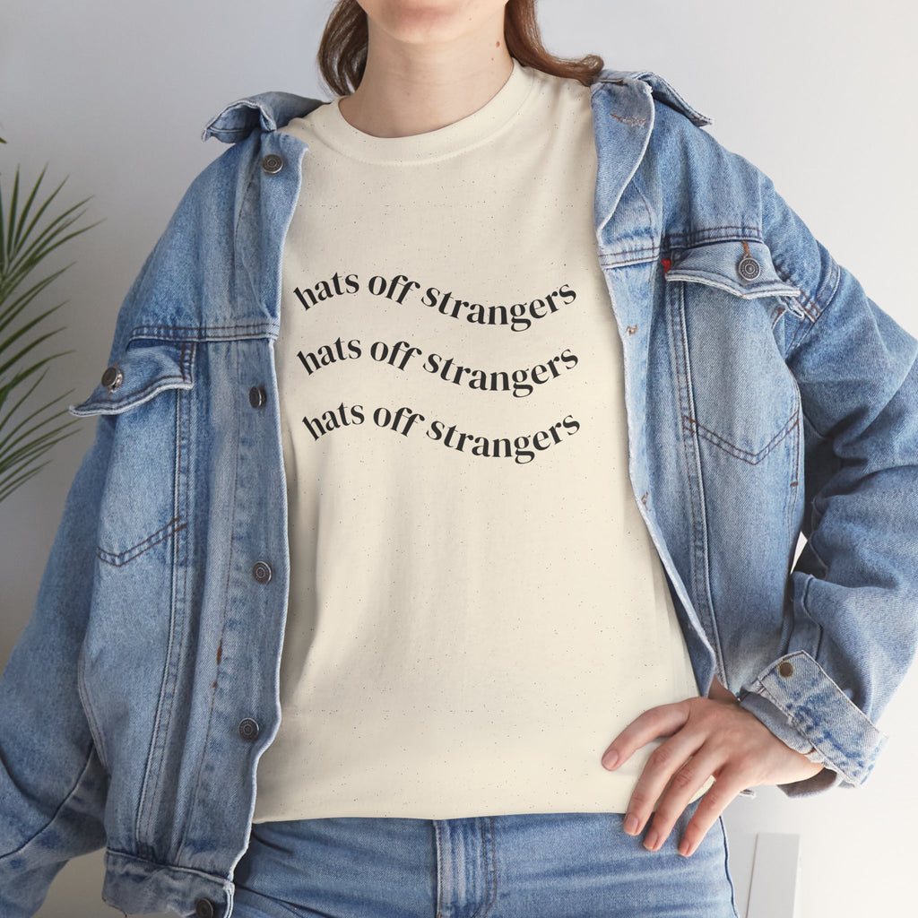 Hats Off Strangers