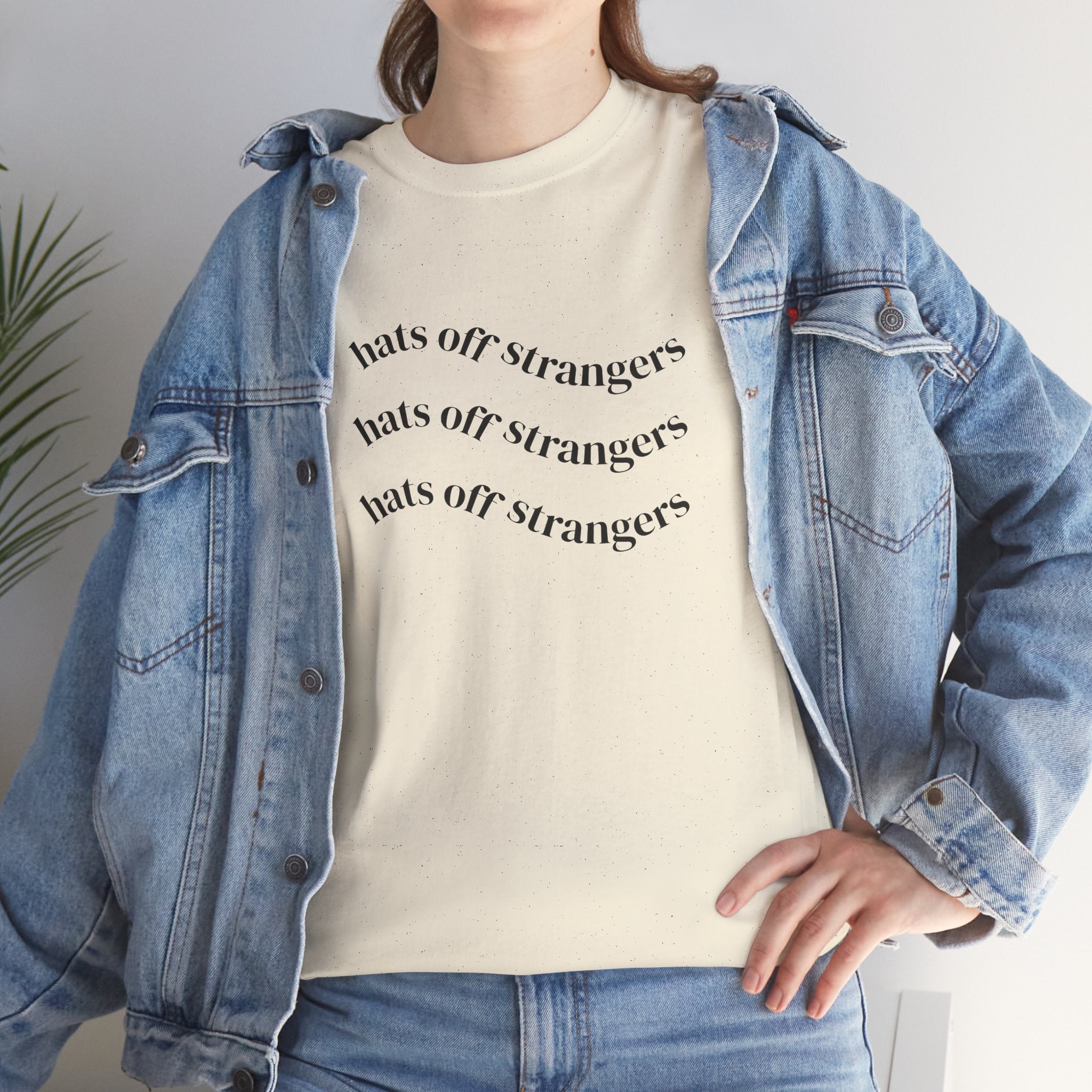 Hats Off Strangers