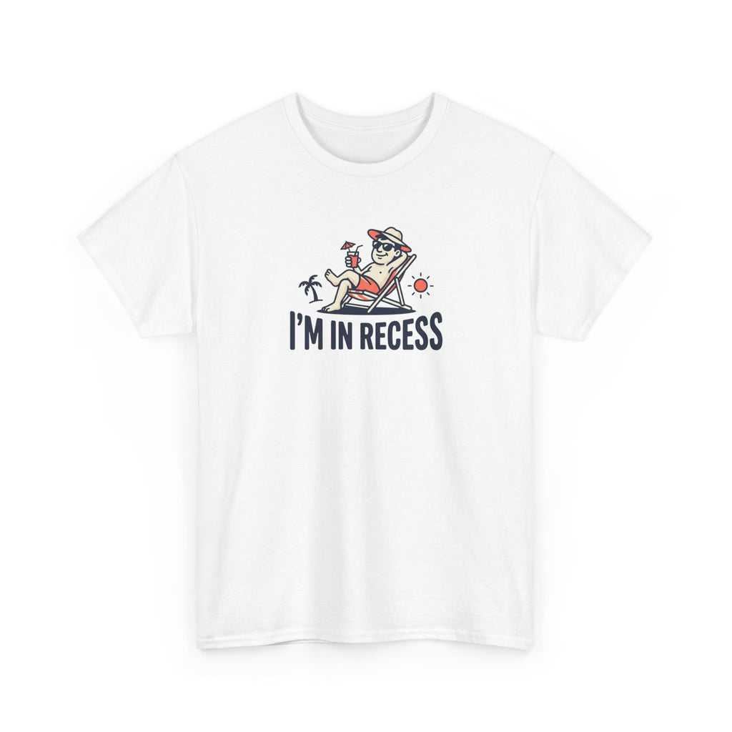 I'm In Recess