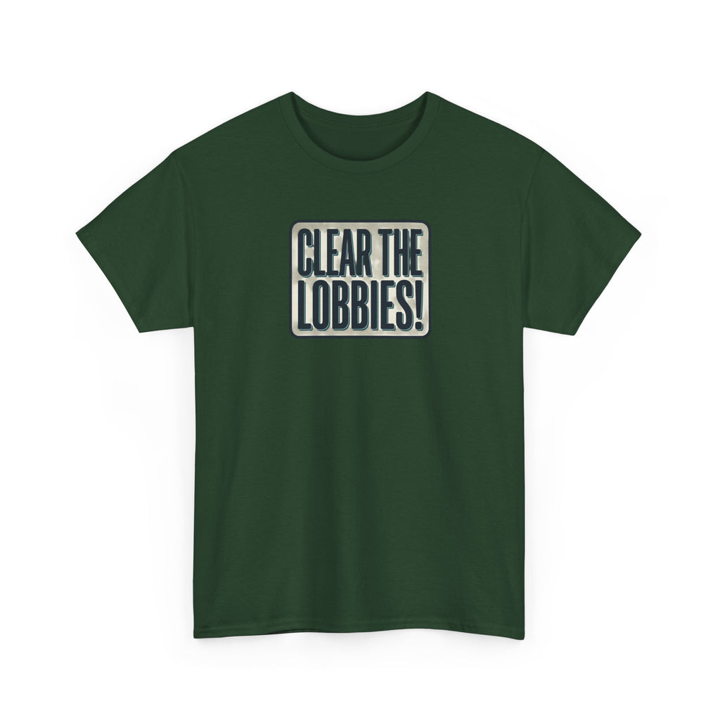 Clear The Lobbies