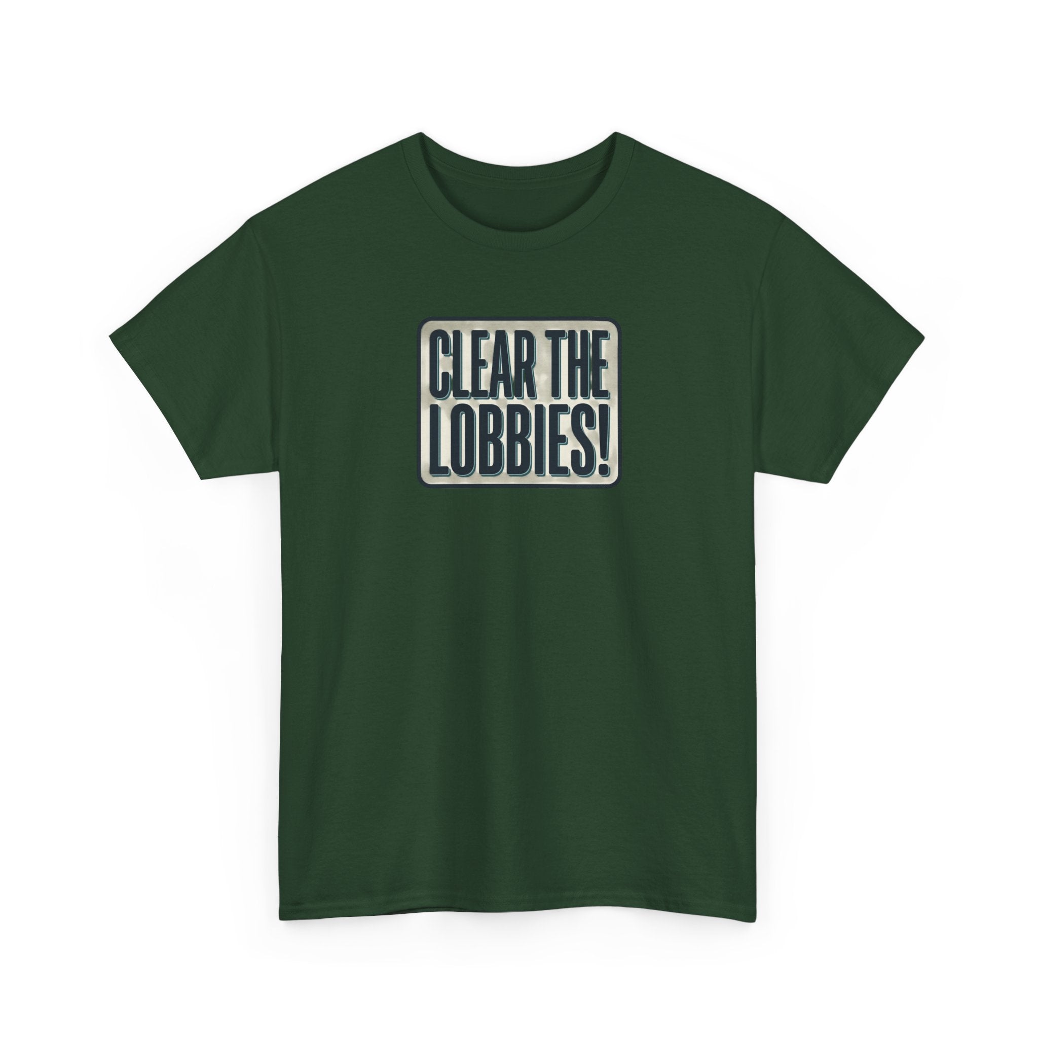 Clear The Lobbies