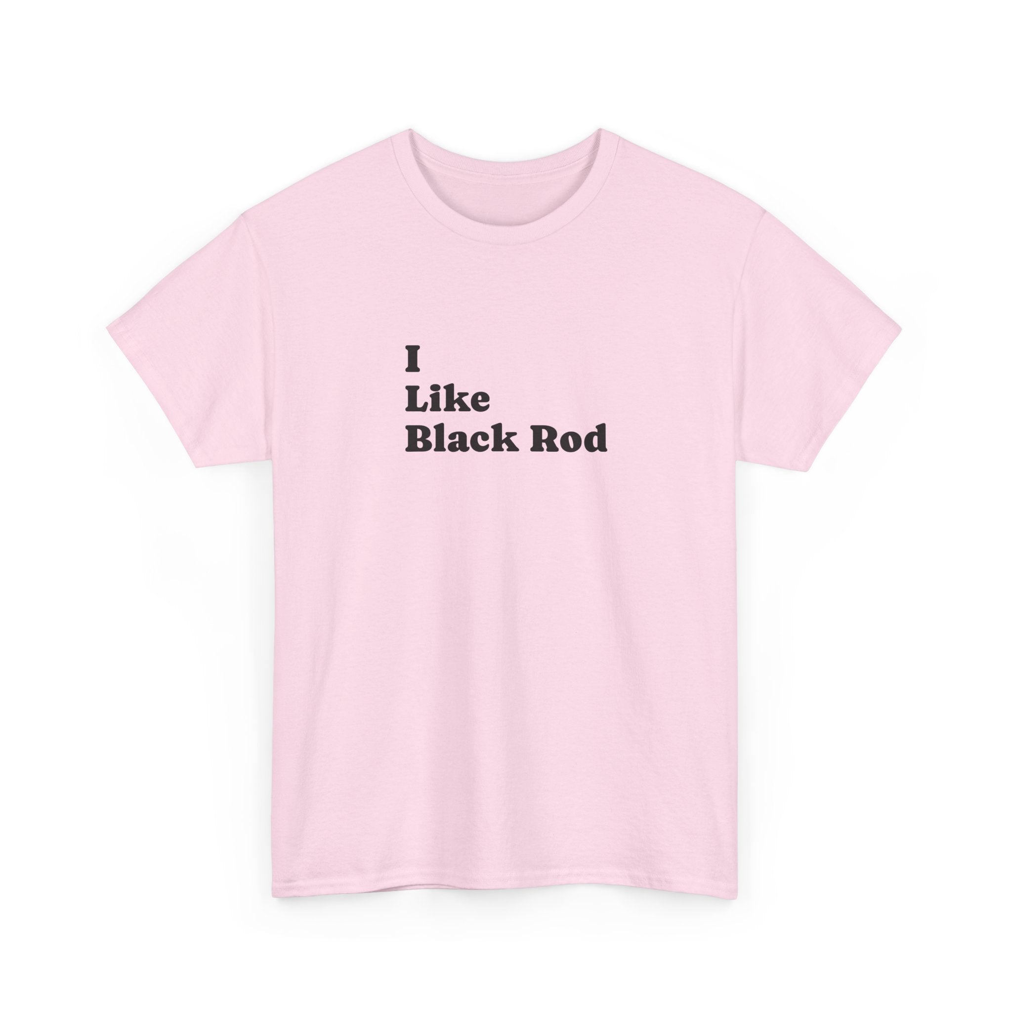 I Like Black Rod