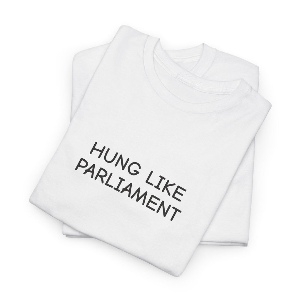 Hung Like Parliament