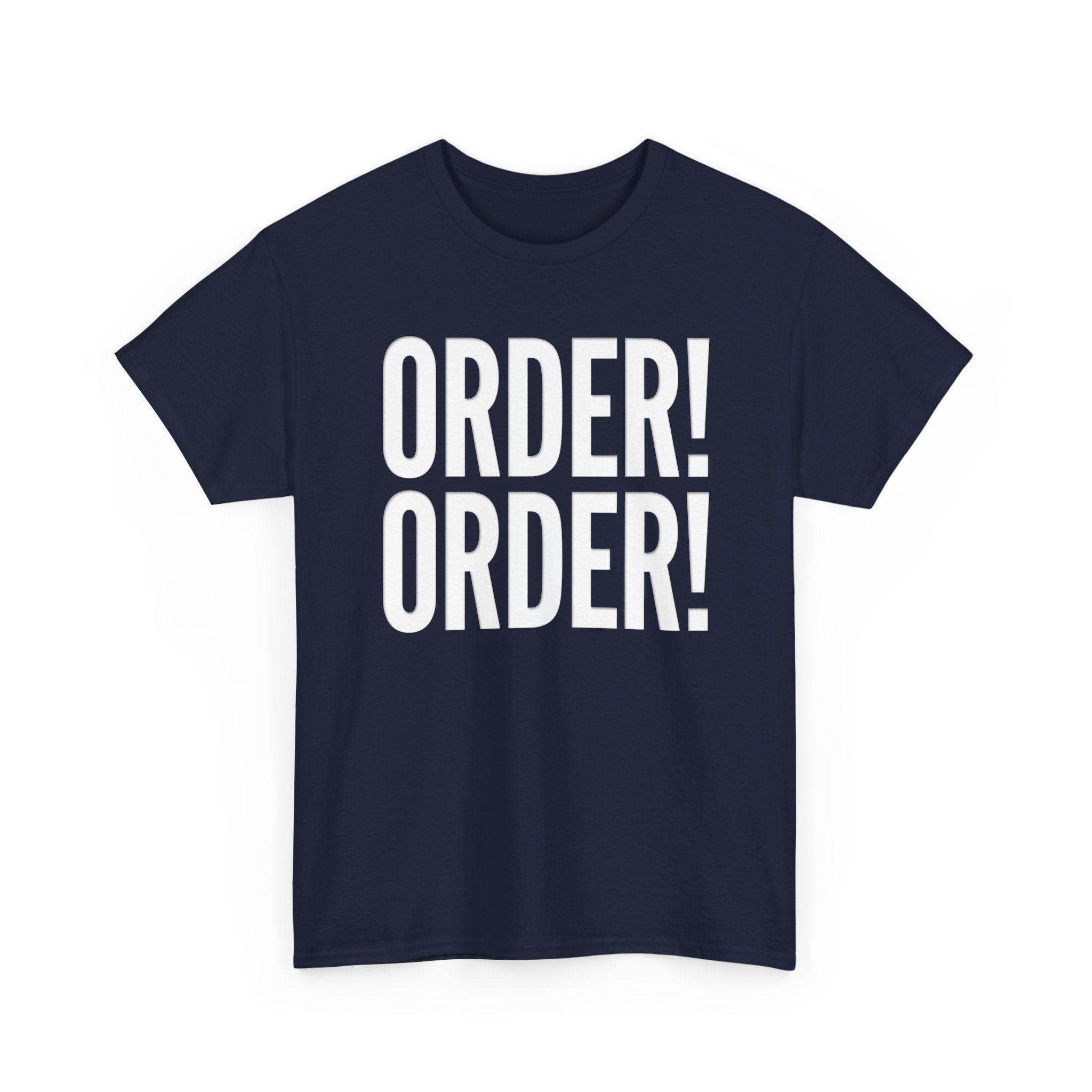 Order! Order!