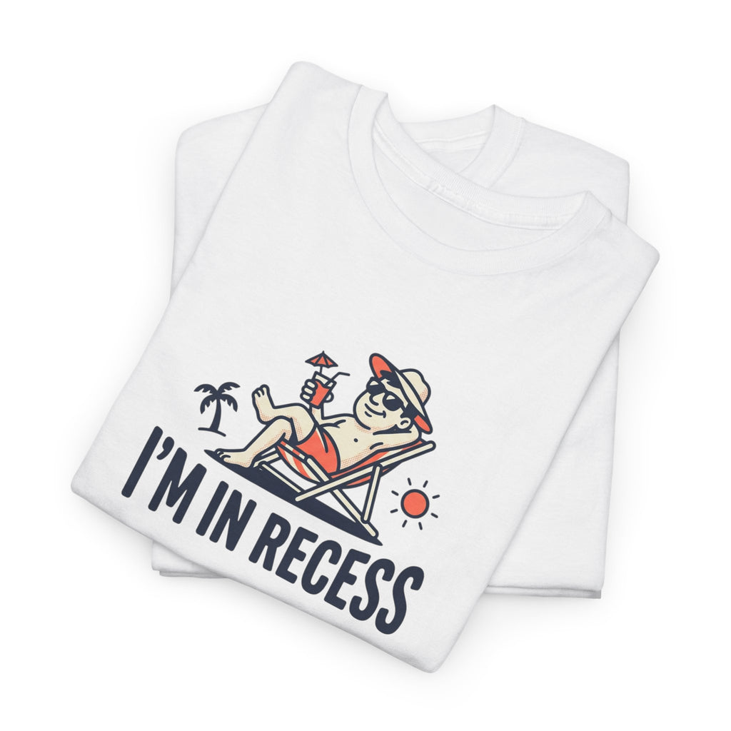 I'm In Recess